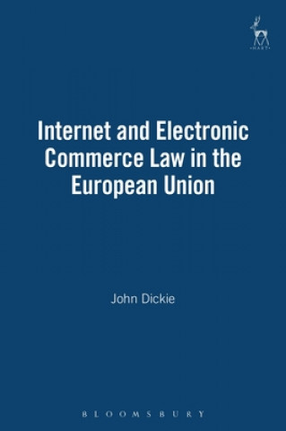 Carte Internet and Electronic Commerce Law in the European Union John Dickie