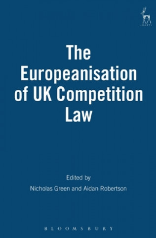 Kniha Europeanisation of UK Competition Law Aidan Robertson