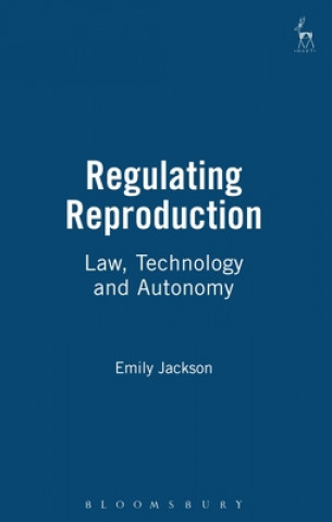 Kniha Regulating Reproduction Emily Jackson