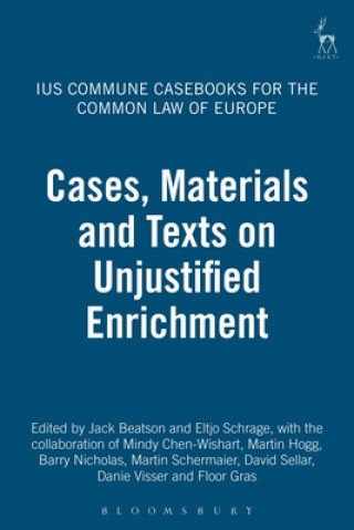 Könyv Cases, Materials and Texts on Unjustified Enrichment 