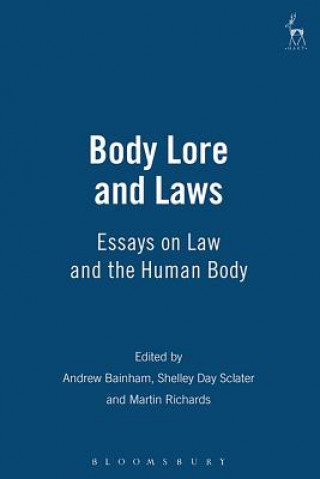 Könyv Body Lore and Laws Ros M. D. Byam Shaw