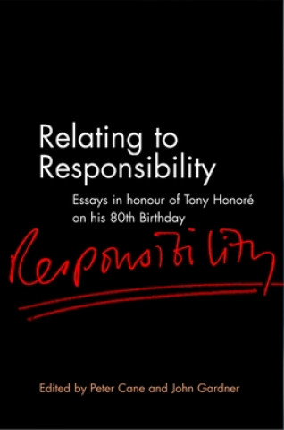 Livro Relating to Responsibility Peter Cane