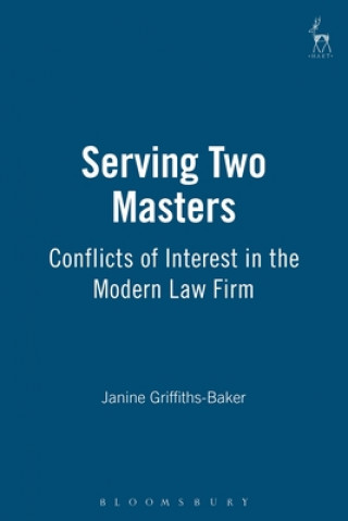 Kniha Serving Two Masters Janine Griffiths-Baker