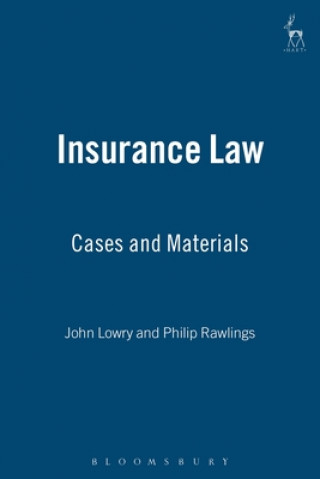 Carte Insurance Law: Cases and Materials John Lowry