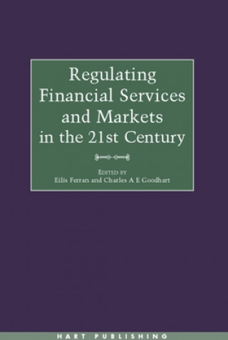 Livre Regulating Financial Services and Markets in the 21st Century Eilis Ferran