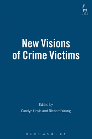 Kniha New Visions of Crime Victims Carolyn Hoyle