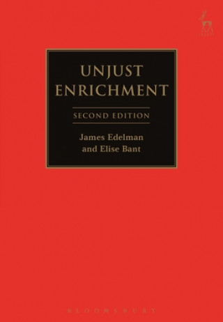 Könyv Unjust Enrichment Elise Bant & James Edelman