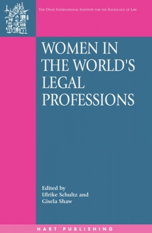 Buch Women in the World's Legal Professions Ulrike Schultz