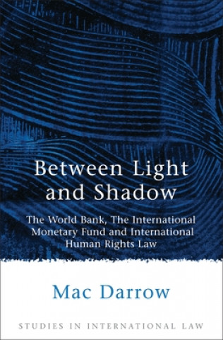 Könyv Between Light and Shadow Mac Darrow