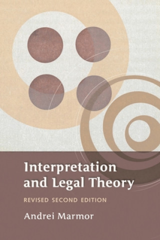 Carte Interpretation and Legal Theory Andrei Marmor