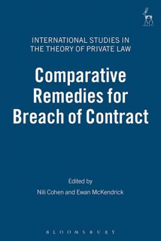 Книга Comparative Remedies for Breach of Contract Nili Cohen