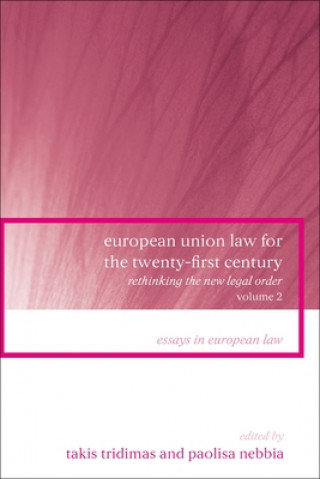Carte European Union Law for the Twenty-First Century: Volume 2 Lalit C. Chhabildas