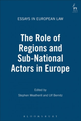 Book Role of Regions and Sub-National Actors in Europe Ulf Bernitz