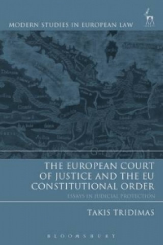 Книга European Court of Justice and the EU Constitutional Order Takis Tridimas