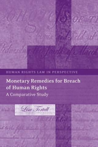 Carte Monetary Remedies for Breach of Human Rights Lisa Tortell