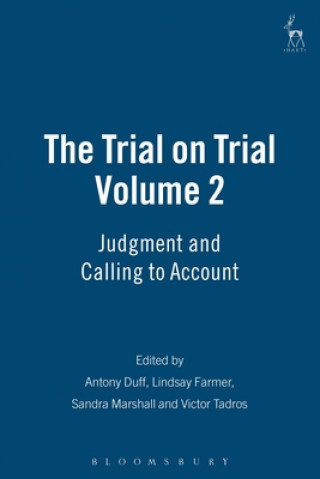 Könyv Trial on Trial: Volume 2 Antony Duff