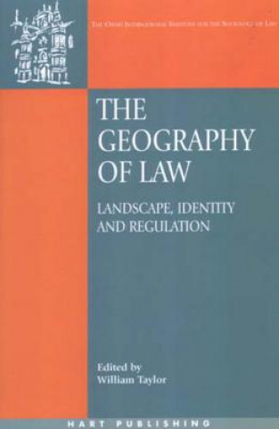 Knjiga Geography of Law William Taylor