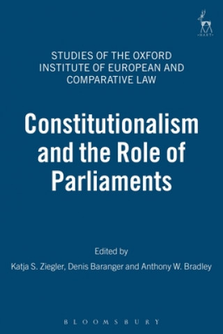 Kniha Constitutionalism and the Role of Parliaments Ziegler