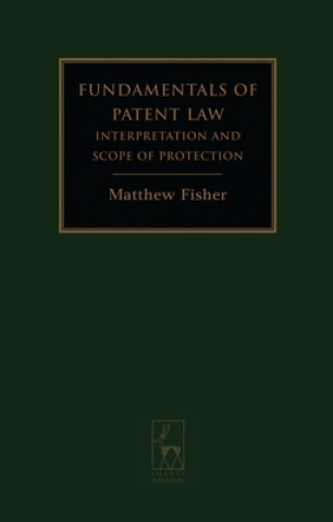 Książka Fundamentals of Patent Law Matt Fisher