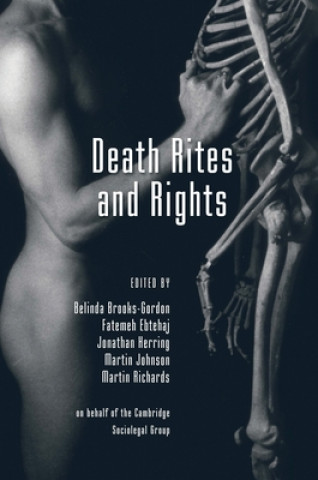 Knjiga Death Rites and Rights Belinda Brooks-Gordon