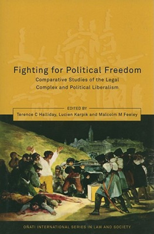 Livre Fighting for Political Freedom Terence C. Halliday