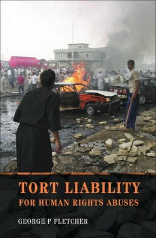 Carte Tort Liability for Human Rights Abuses George P. Fletcher