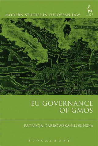 Carte EU Governance of GMOs Patrycja Dabrowska