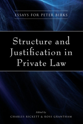 Boek Structure and Justification in Private Law Charles Rickett