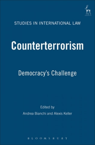 Kniha Counterterrorism: Democracy's Challenge Andrea Bianchi