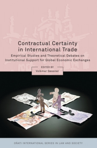 Kniha Contractual Certainty in International Trade Volkmar Gessner