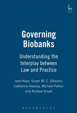 Kniha Governing Biobanks Jane Kaye