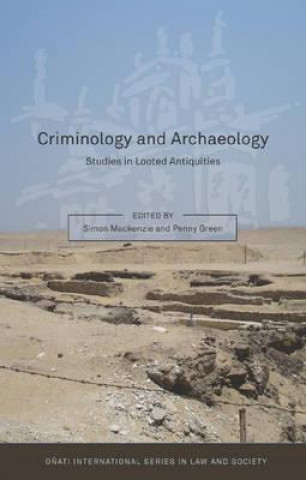 Kniha Criminology and Archaeology Penny Green