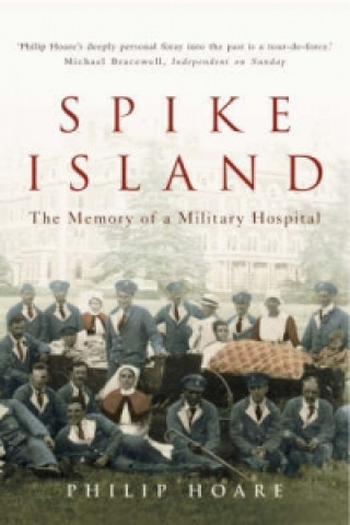 Kniha Spike Island Philip Hoare