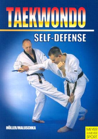 Kniha Taekwondo - Self-Defense HOLLER