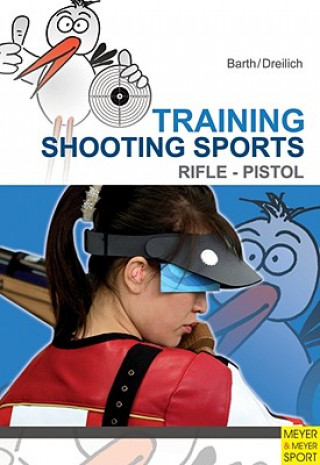 Knjiga Training Shooting Sports Katrin Barth