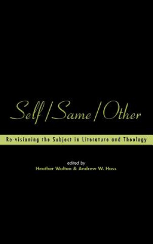 Книга Self/Same/Other Heather Walton