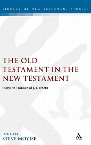 Könyv Old Testament in the New Testament J. L. North