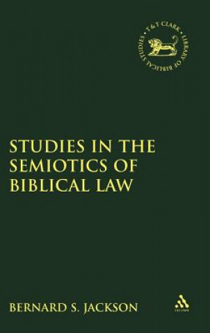 Carte Studies in the Semiotics of Biblical Law Bernard S. Jackson