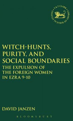 Knjiga Witch-hunts, Purity, and Social Boundaries David Janzen