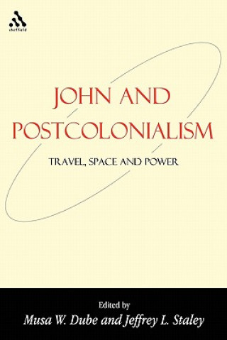 Carte John and Postcolonialism Musa W. Dube