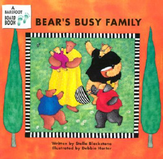 Книга Bear's Busy Family Stella Blackstone