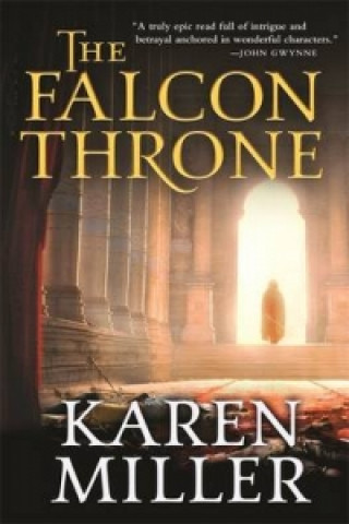 Knjiga Falcon Throne Karen Miller