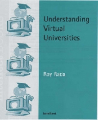 Book Understanding Virtual Universities Roy Rada