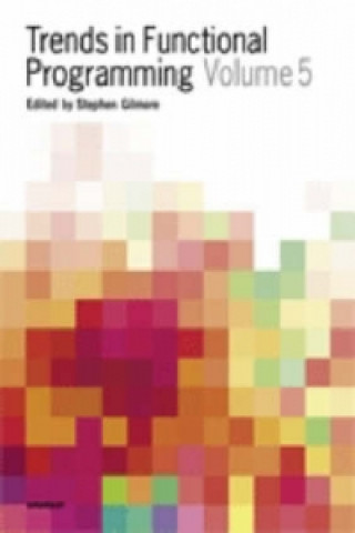 Knjiga Trends in Functional Programming Volume 5 Hans-wolfgang Loidl
