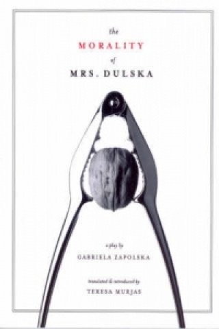 Book The Morality of Mrs. Dulska Gabriela Zapolska