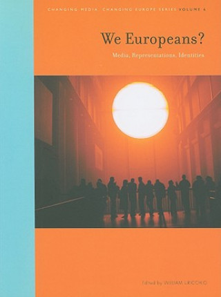 Libro We Europeans? William Uricchio