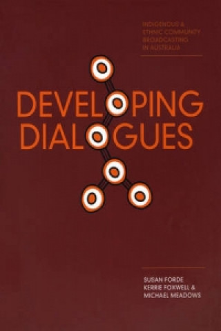 Knjiga Developing Dialogues Susan Forde