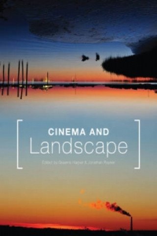 Книга Cinema and Landscape Graeme Harper