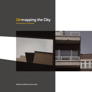 Buch Unmapping the City 