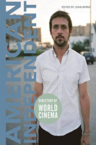 Book Directory of World Cinema: American Independent 